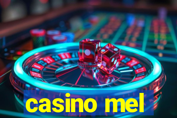 casino mel