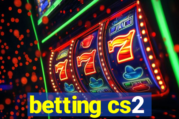 betting cs2