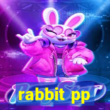 rabbit pp