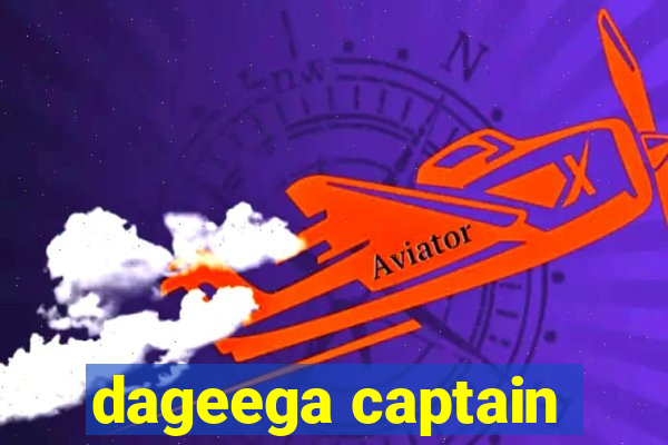 dageega captain