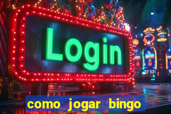 como jogar bingo de cartela