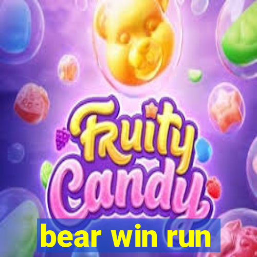 bear win run