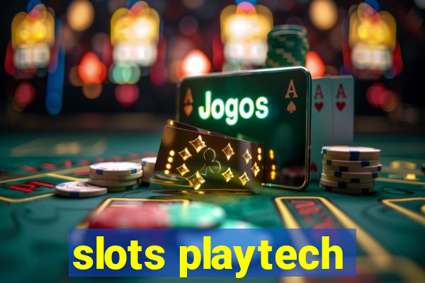 slots playtech