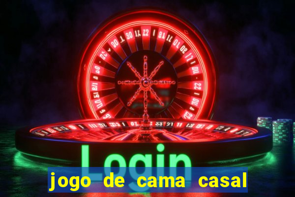 jogo de cama casal buona fortuna