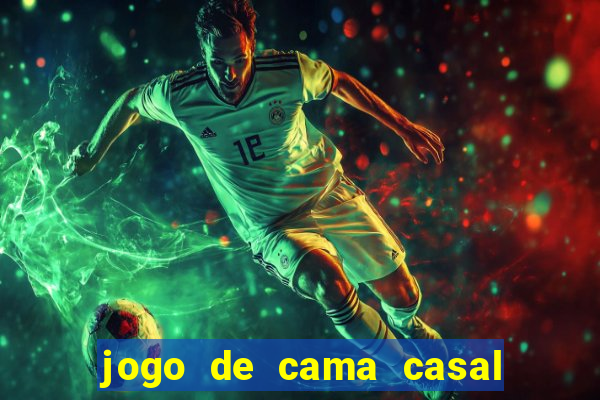 jogo de cama casal buona fortuna