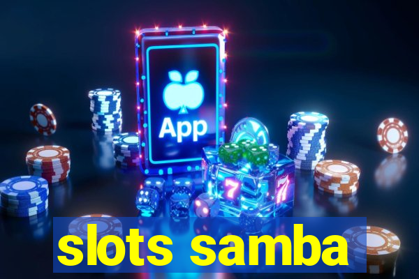 slots samba