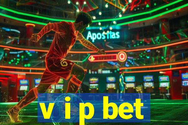 v i p bet