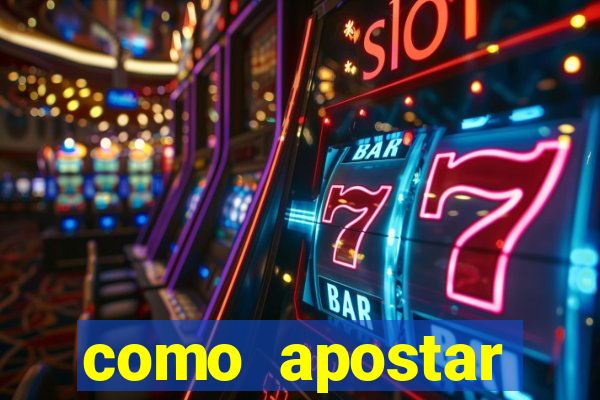 como apostar estrela bet