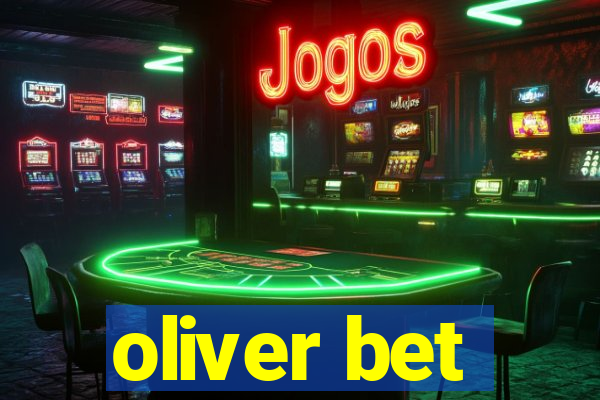 oliver bet