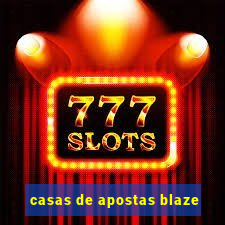 casas de apostas blaze