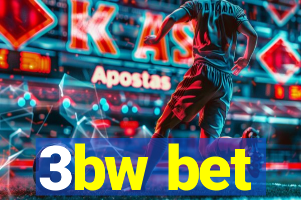 3bw bet