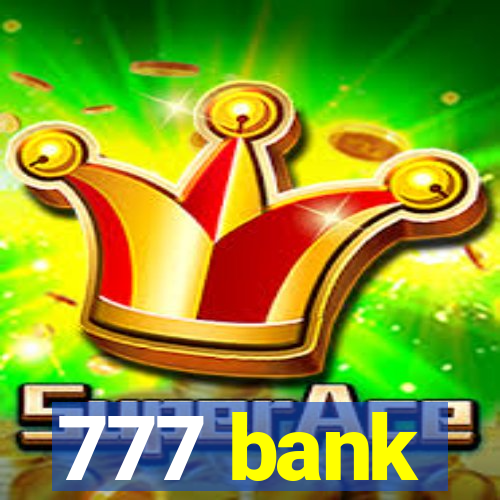 777 bank