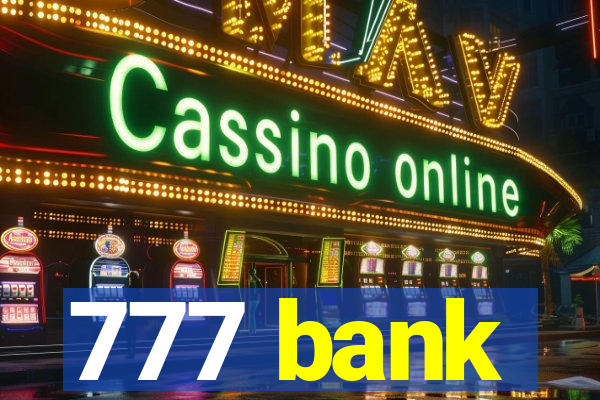 777 bank