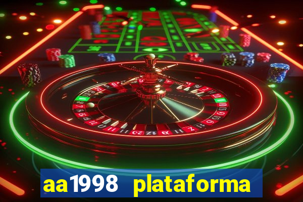 aa1998 plataforma de jogos