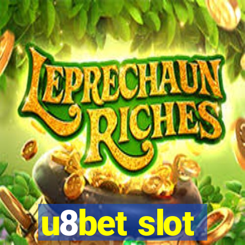 u8bet slot