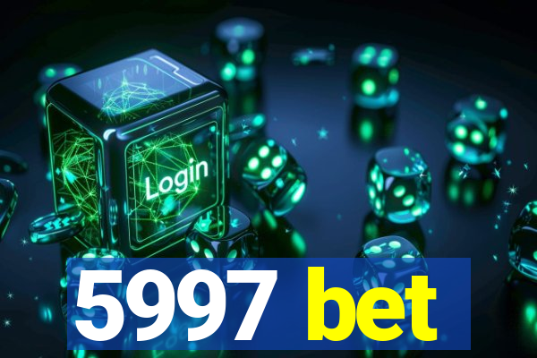 5997 bet