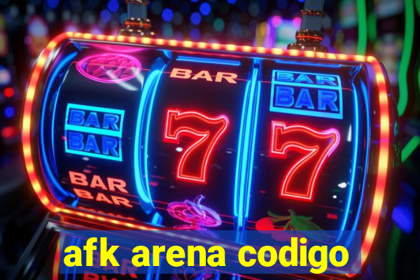 afk arena codigo