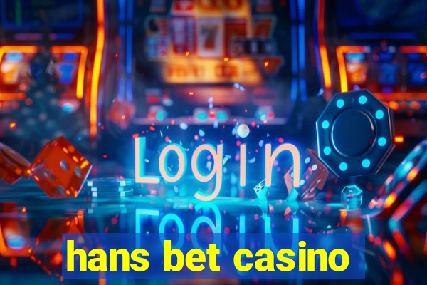 hans bet casino