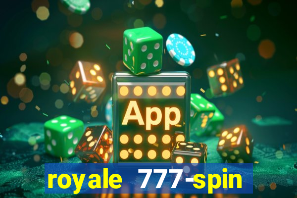 royale 777-spin slot game