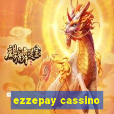 ezzepay cassino