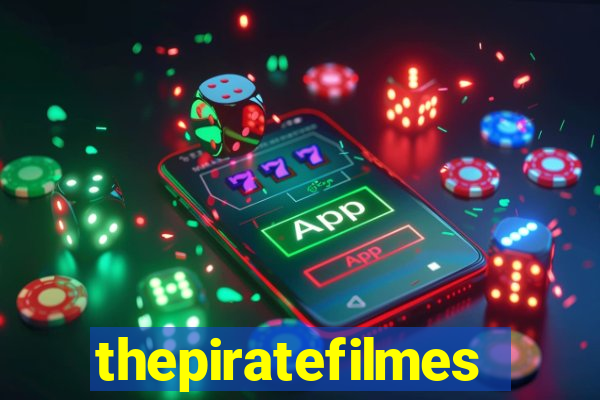 thepiratefilmes4k.in