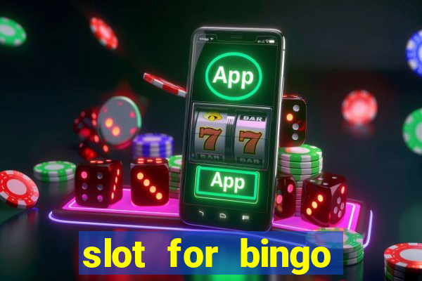 slot for bingo penghasil saldo dana