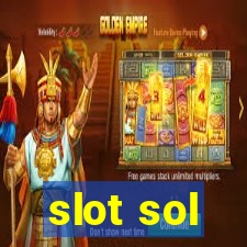 slot sol