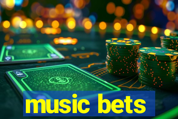 music bets