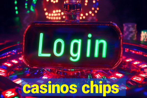 casinos chips