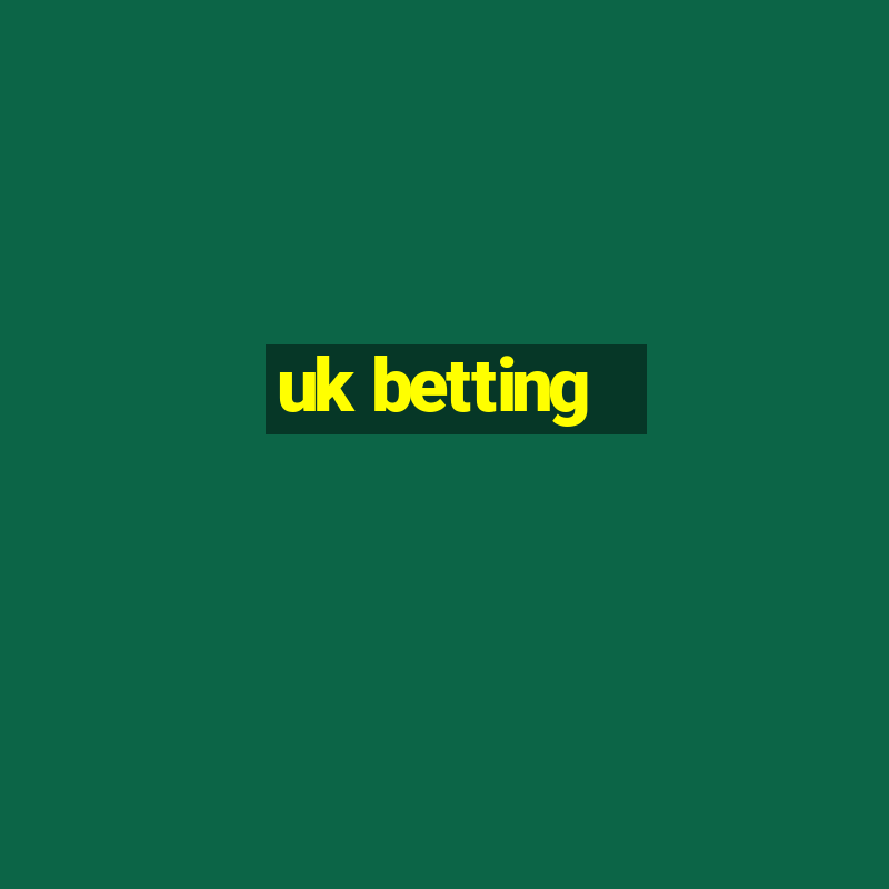 uk betting