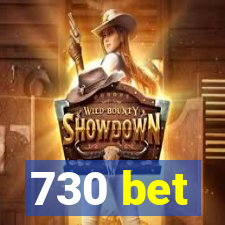 730 bet