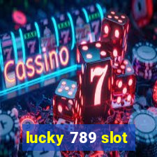 lucky 789 slot