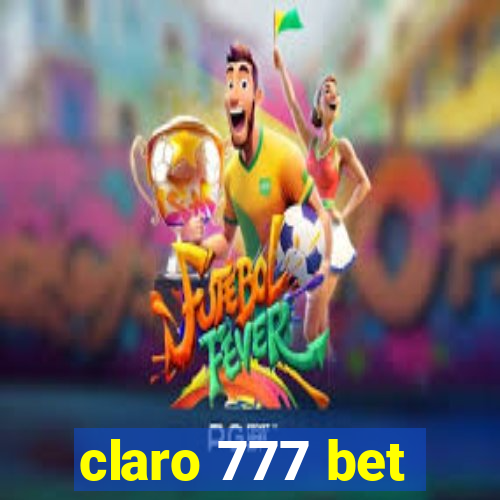 claro 777 bet