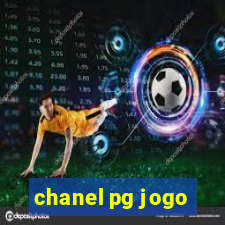 chanel pg jogo