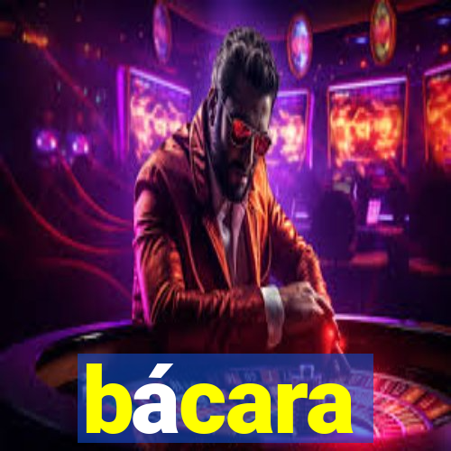 bácara