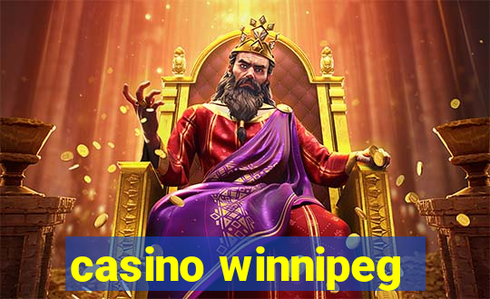 casino winnipeg