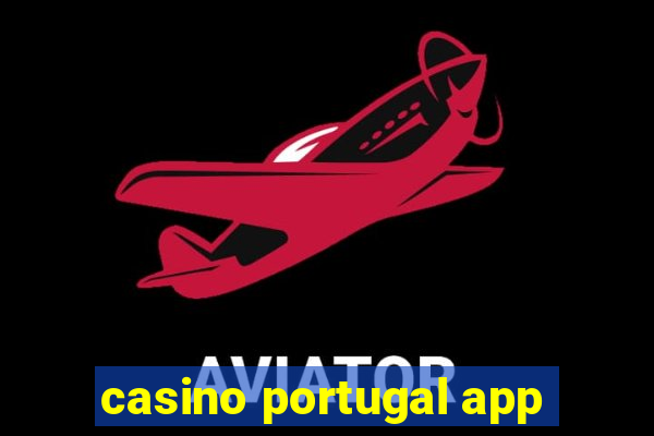 casino portugal app