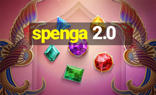 spenga 2.0