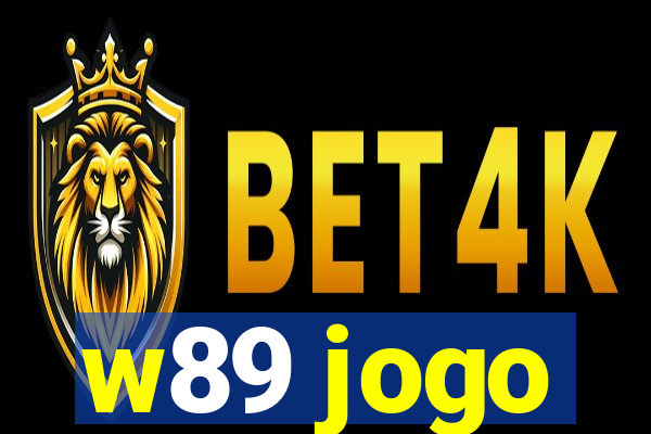 w89 jogo