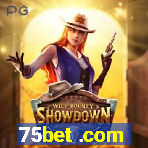 75bet .com