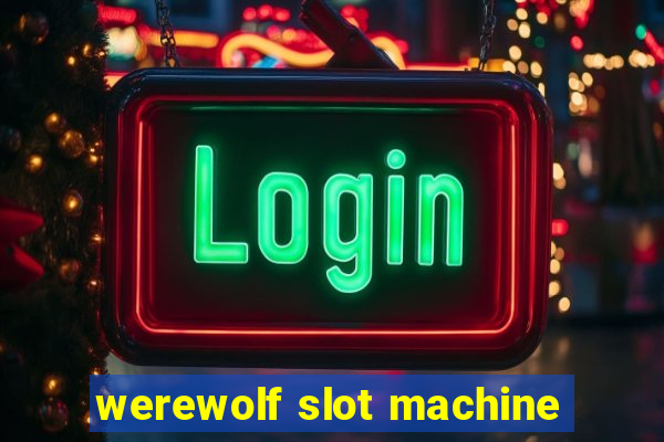 werewolf slot machine