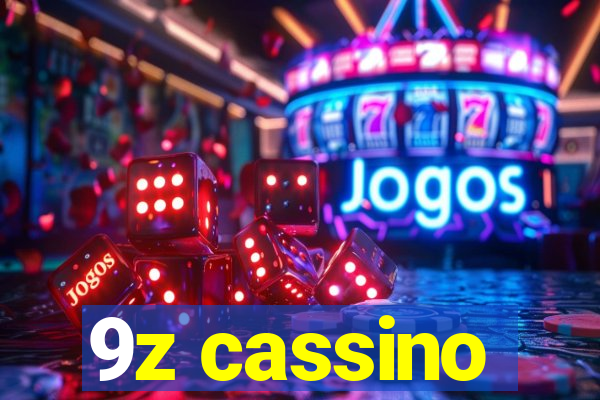 9z cassino