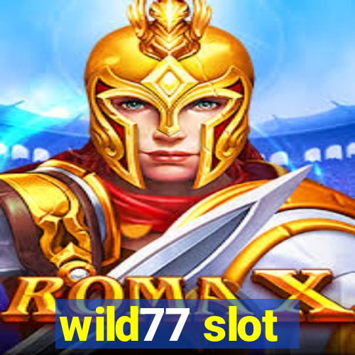 wild77 slot