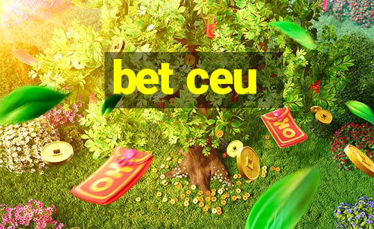 bet ceu