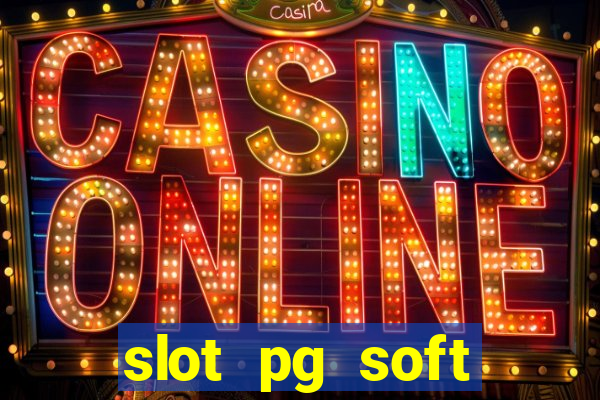 slot pg soft porcentagem prodeval