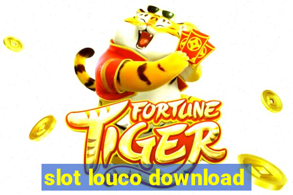 slot louco download