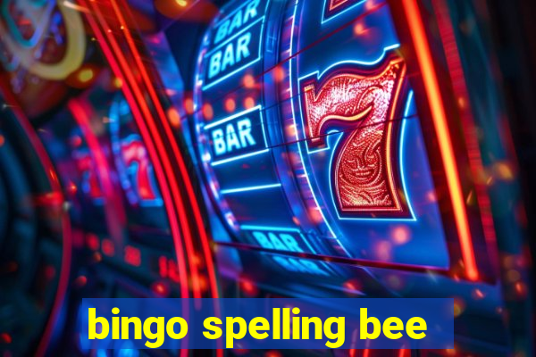 bingo spelling bee