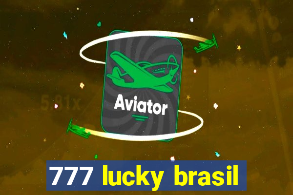 777 lucky brasil