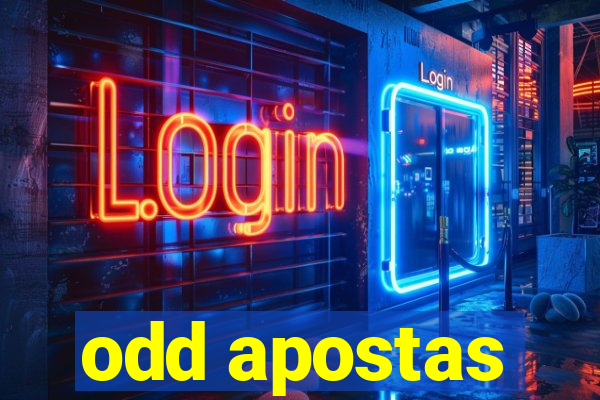 odd apostas