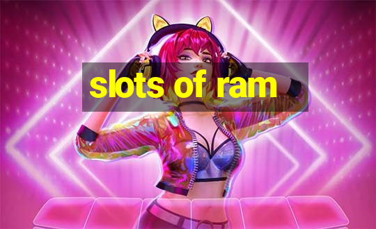 slots of ram